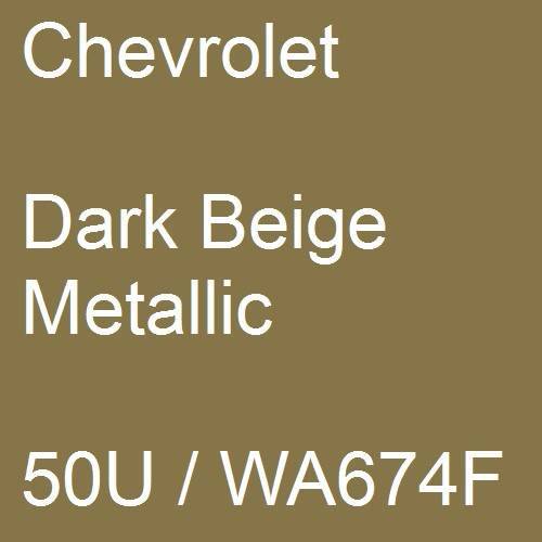 Chevrolet, Dark Beige Metallic, 50U / WA674F.